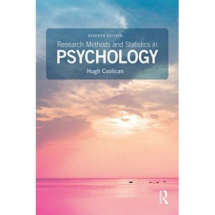 Research Methods and Statistics in Psychology Research Methods and Statistics in Psychology