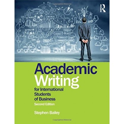 Academic Writing for International Students of Business Academic Writing for International Students of Business