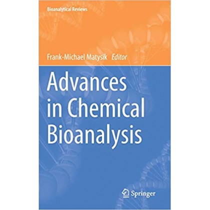 Advances in Chemical Bioanalysis Advances in Chemical Bioanalysis
