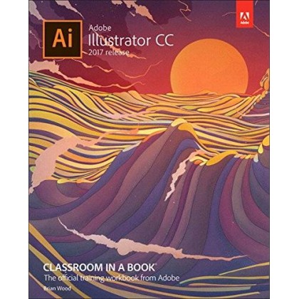 Adobe Illustrator CC Classroom in a Book	