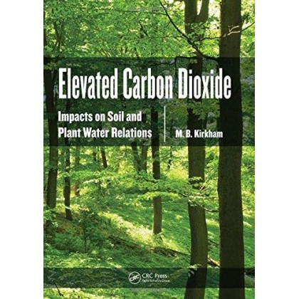 Elevated Carbon Dioxide Impacts on Soil and Plant Water Relations...	