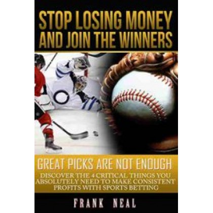 Stop Losing Money and Join the Winners: Great Picks are Not Enough