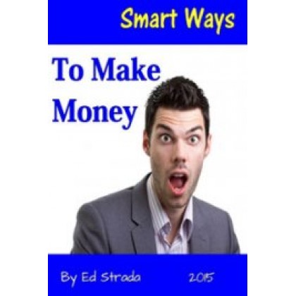 Smart Ways to Make Money